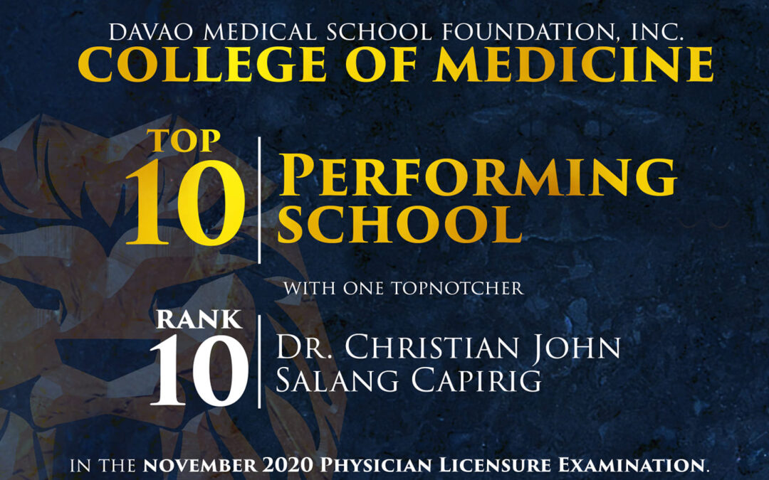 Top 10 Performing Medical School and Rank 10 Topnotcher